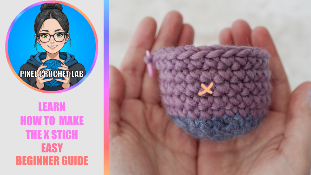 How to do the X-stitch single crochet? The secret of Amigurumis